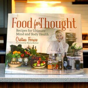 Food For Thought Cookbook Cristina Ferrare Signed Hardcover 2014